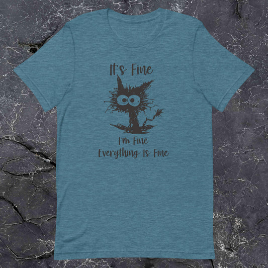 It's Fine [Everything is Fine] Unisex t-shirt