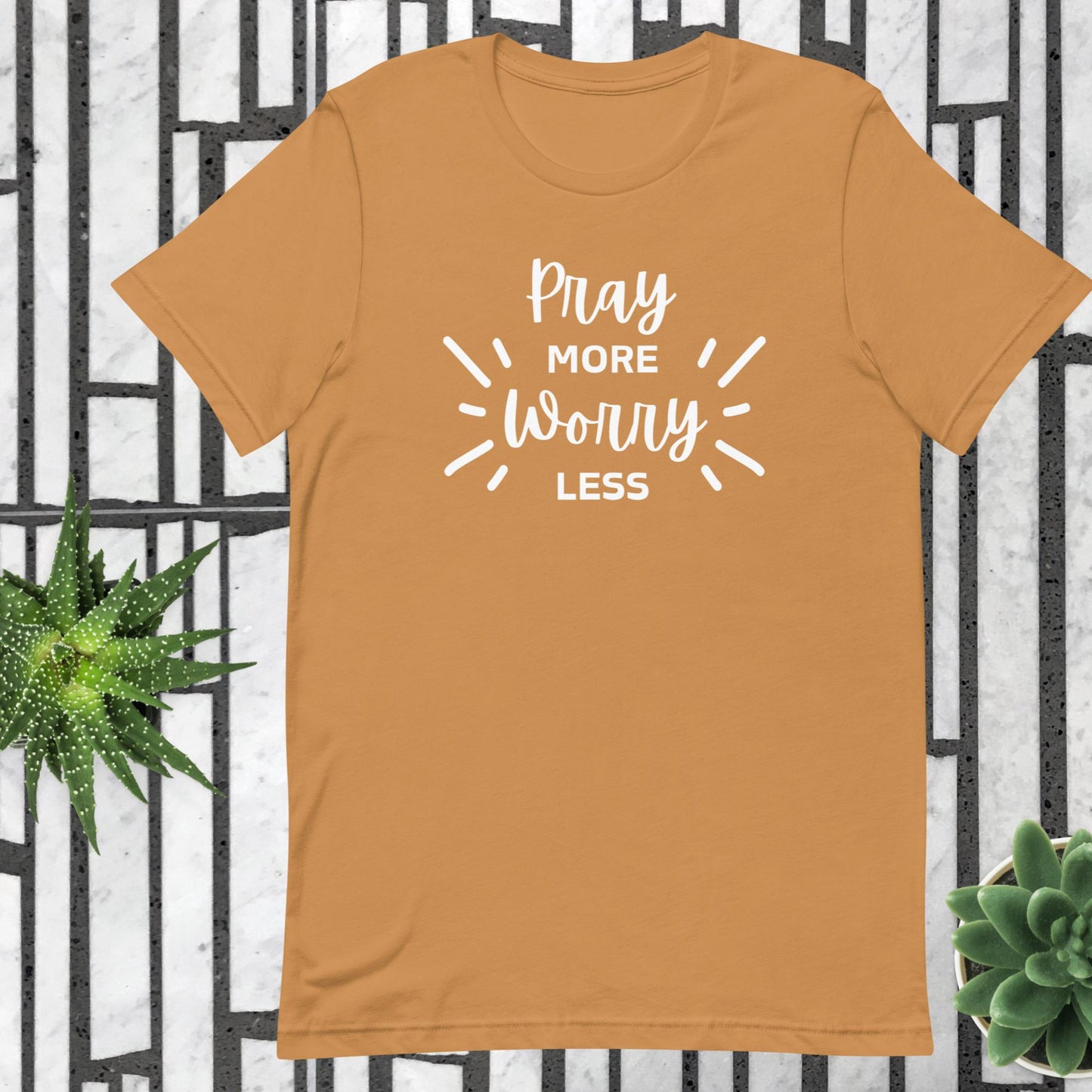 Pray More Sorry Less Unisex t-shirt