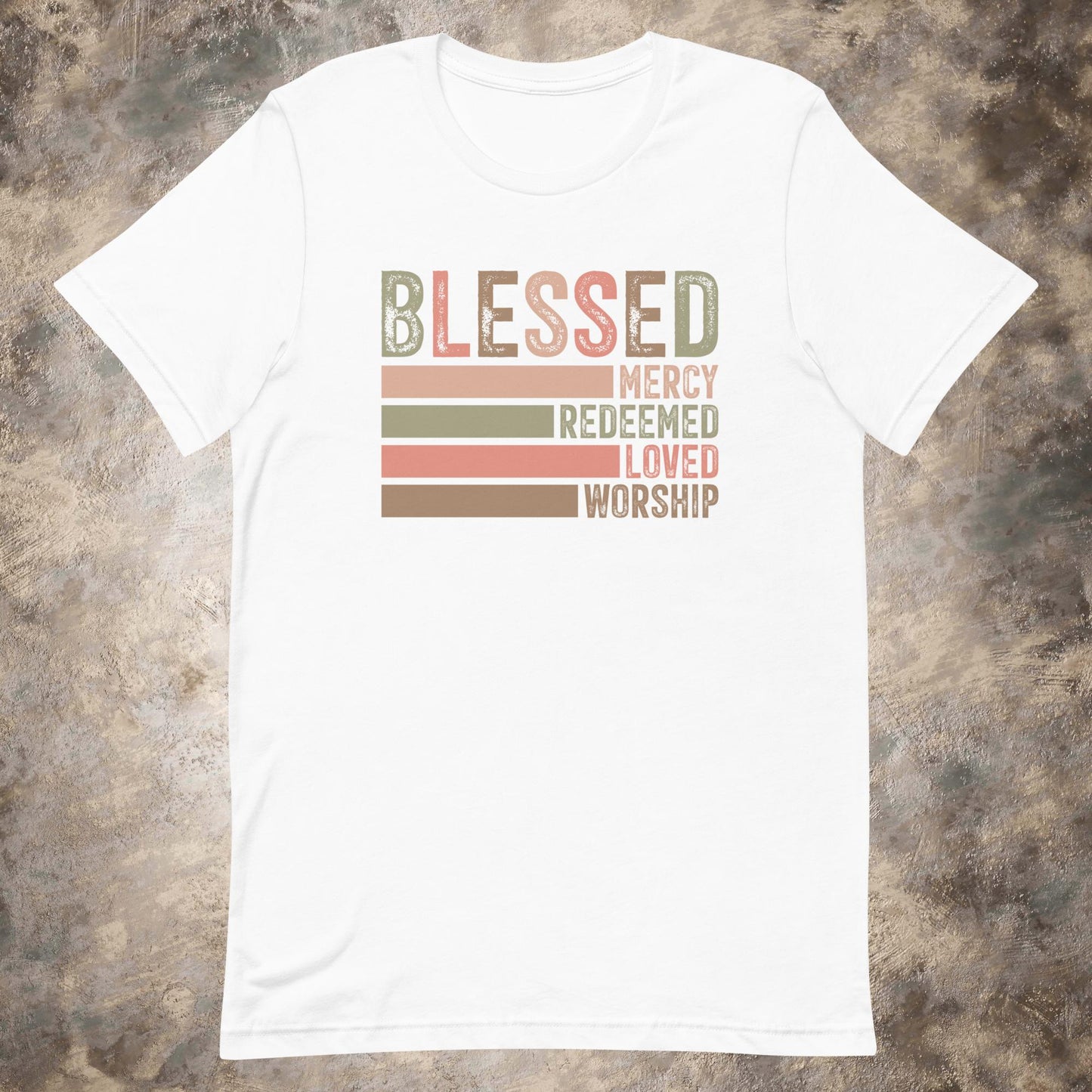 Blessed [Mercy, Redeemed, Loved, Worship] Unisex t-shirt